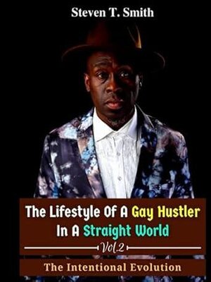 cover image of The Lifestyle of a Gay Hustler in a Straight World Volume 2